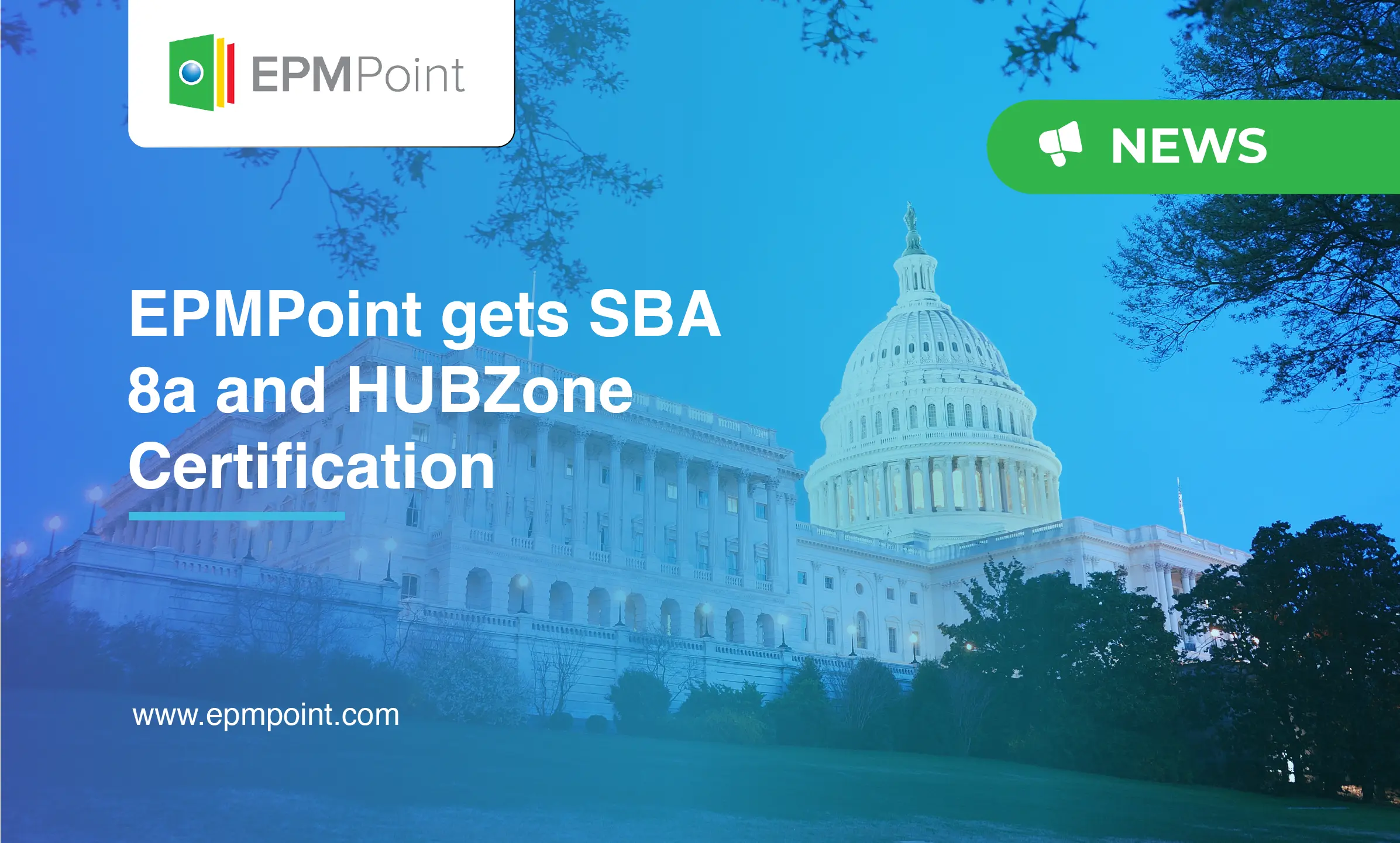 EPMPoint gets SBA 8a and HUBZone Certification