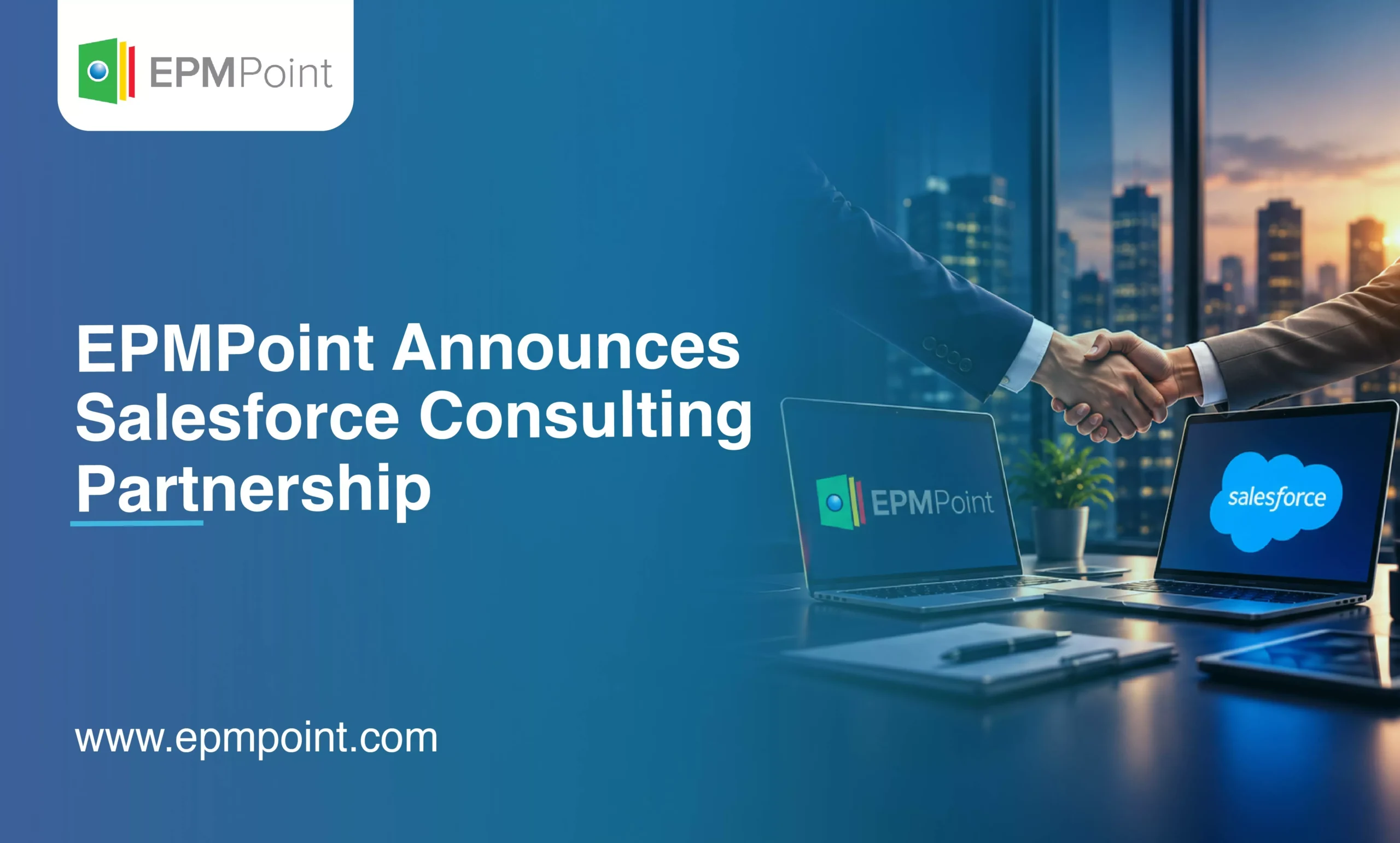 EPMPoint Announces Salesforce Consulting Partnership